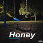 Honey (Explicit)