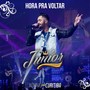 Hora pra Voltar (Ao Vivo)