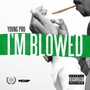 I'm Blowed - Single (Explicit)