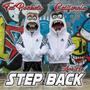 Step Back (feat. CALiFORNiA & Ace Ha) [Explicit]