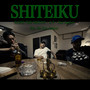 SHITEIKU (Explicit)