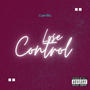 Lose Control (Explicit)