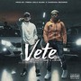 Vete (Explicit)