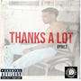 Thanks Alot (Explicit)