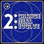 2 Change Heal Evolve