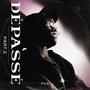 Dépassé (part.2) [Explicit]