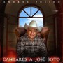 Cantares a José Soto