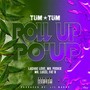 Roll Up, Po'Up (Explicit)