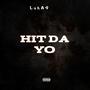Hit Da Yo (Explicit)