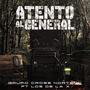 Atento Al General (Explicit)