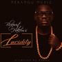 Lucidity (Explicit)
