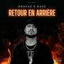 Retour en arrière (feat. Kayz) [Explicit]