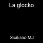 La glocko (Explicit)