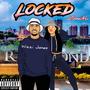 Locked (feat. Jody J Smith) [Explicit]