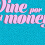 Vine Por el Money (Explicit)