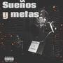 Sueños y metas (Explicit)