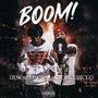 BOOM!! (feat. 6igKel) [Explicit]