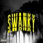 SWANKY (Explicit)