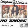 No Smoke (feat. Cizzle) [Explicit]