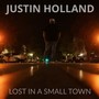 Lost in a Small Town (Explicit)