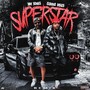 SuperStar (Remix) [feat. Jim Jones] [Explicit]