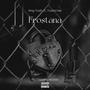 Frostana (feat. Truiice Hax) [Explicit]