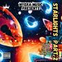 Starlights Pt. 2 (feat. Ace jahdae, Reek Rich, Travdidthat, GChazo & PLANET H) [Explicit]