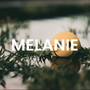 Melanie