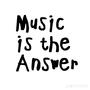 Music Is The Answer (Explicit)