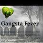 Gangster Fever (Explicit)