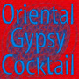 Oriental Gypsy Cocktail