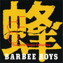 蜂 -BARBEE BOYS Complete Single Collection-