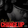 Change Up (Explicit)