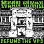 Defund the VPD (Explicit)