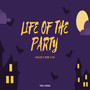 Life of the Party (Explicit)