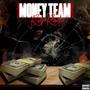 Money Team (Explicit)