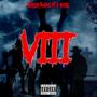 VIII (feat. D-BOSS) [Explicit]