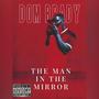 The Man In The Mirror (Explicit)