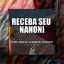 RECEBA SEU NANONI (Explicit)