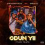 Odun Yii (This Year) [Explicit]