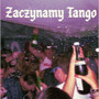 ZACZYNAMY TANGO (Explicit)