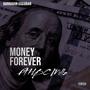 Money Forever (feat. HBC Millz) [Explicit]