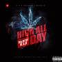 High All Day (Bonus Track) [Explicit]