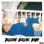 Billion Dollar Baby (Explicit)