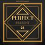 Perfect Present EP (Headphone Music Vol1) [Explicit]