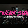 Twerk Sum (feat. Laylizzy, Bander, Dygo boy, Djimetta, Slick Kid & CR Boy) [Explicit]