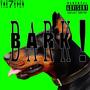 BARK! (Explicit)