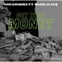 Get That Money (feat. SmiG & K.M.S) [Explicit]