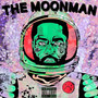 The MoonMan (Reloaded) [Explicit]