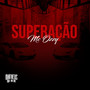 Superação (Explicit)